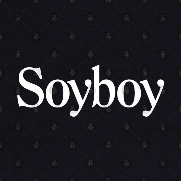 Soyboy by Monographis